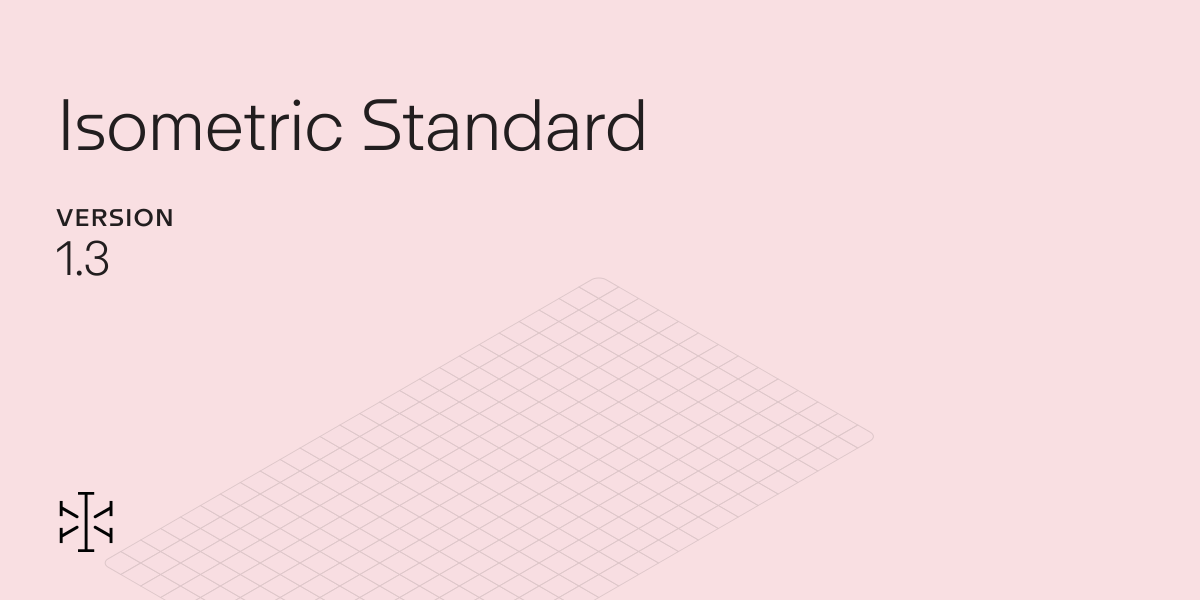 Isometric Standard v1.3 — Isometric